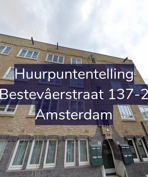 Foto gevel Huurpuntentelling voor Bestevâerstraat 137-2, Amsterdam