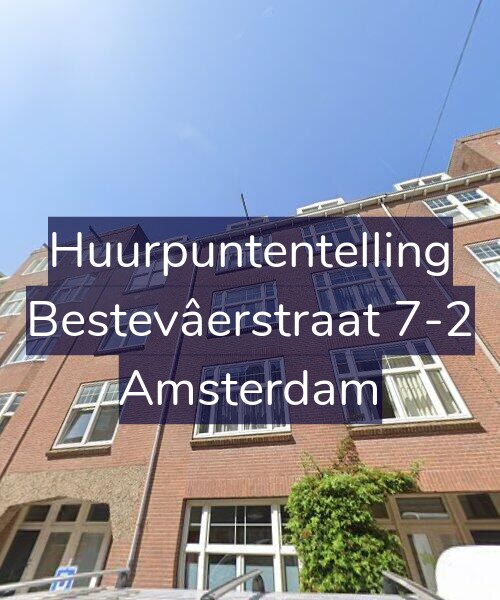 Foto gevel Huurpuntentelling voor Bestevâerstraat 7-2, Amsterdam