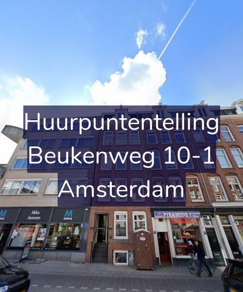 Foto gevel Huurpuntentelling voor Beukenweg 10-1, Amsterdam