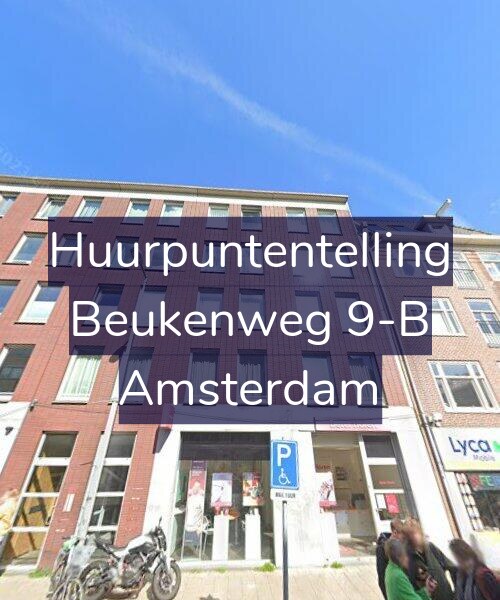 Foto gevel Huurpuntentelling voor Beukenweg 9-B, Amsterdam