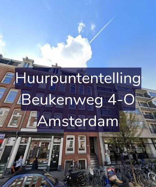 Foto gevel Huurpuntentelling voor Beukenweg 4-O, Amsterdam