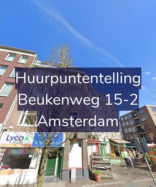 Foto gevel Huurpuntentelling voor Beukenweg 15-2, Amsterdam