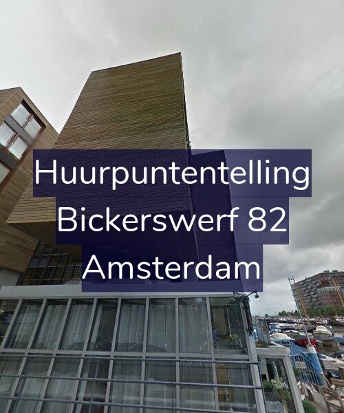 Foto gevel Huurpuntentelling voor Bickerswerf 82, Amsterdam