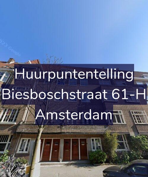 Foto gevel Huurpuntentelling voor Biesboschstraat 61-H, Amsterdam