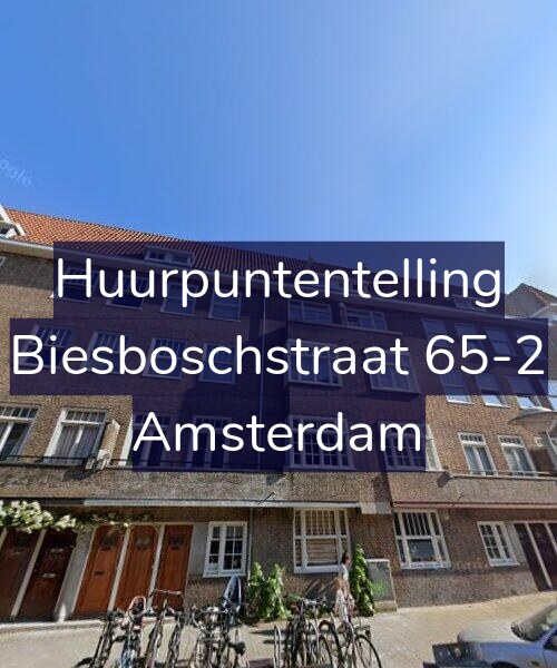 Foto gevel Huurpuntentelling voor Biesboschstraat 65-2, Amsterdam