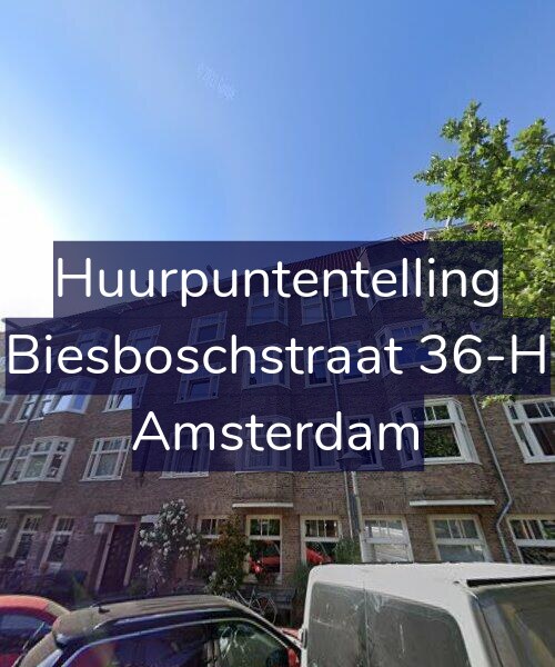 Foto gevel Huurpuntentelling voor Biesboschstraat 36-H, Amsterdam