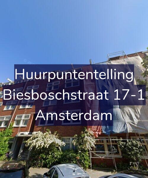 Foto gevel Huurpuntentelling voor Biesboschstraat 17-1, Amsterdam