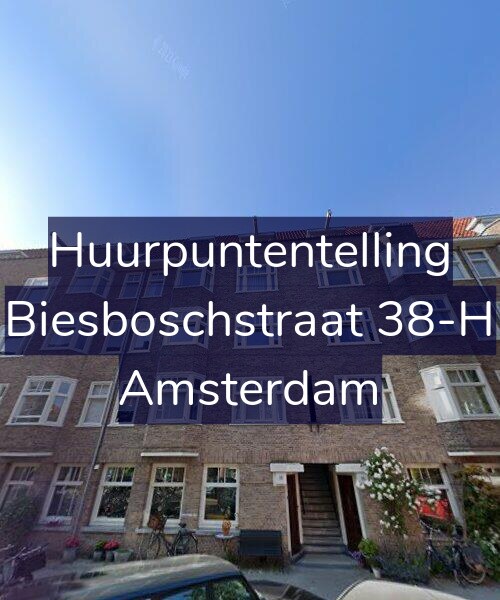 Foto gevel Huurpuntentelling voor Biesboschstraat 38-H, Amsterdam
