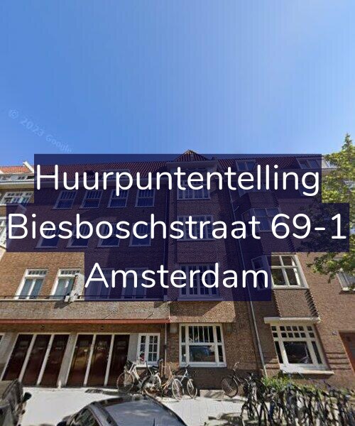 Foto gevel Huurpuntentelling voor Biesboschstraat 69-1, Amsterdam