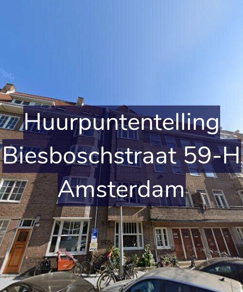 Foto gevel Huurpuntentelling voor Biesboschstraat 59-H, Amsterdam