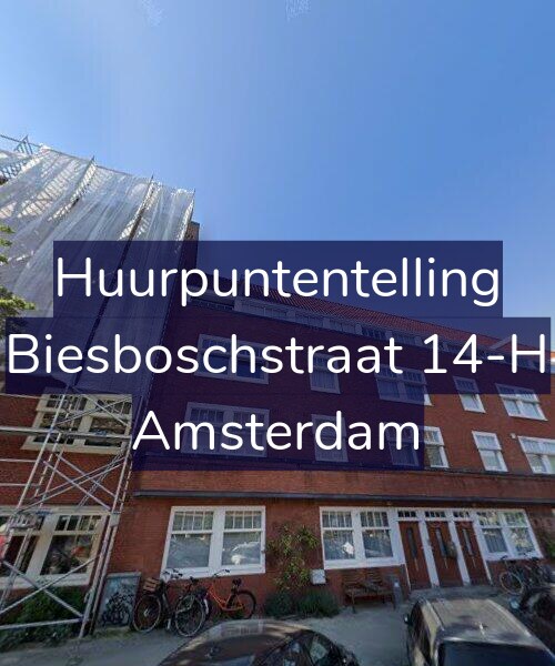 Foto gevel Huurpuntentelling voor Biesboschstraat 14-H, Amsterdam