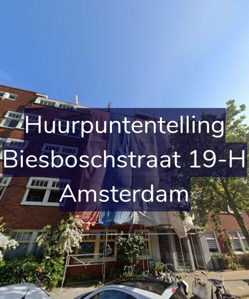 Foto gevel Huurpuntentelling voor Biesboschstraat 19-H, Amsterdam