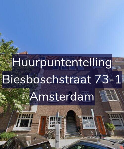 Foto gevel Huurpuntentelling voor Biesboschstraat 73-1, Amsterdam