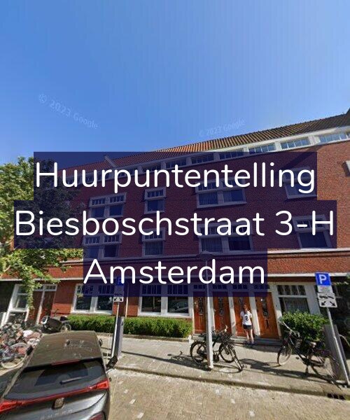 Foto gevel Huurpuntentelling voor Biesboschstraat 3-H, Amsterdam