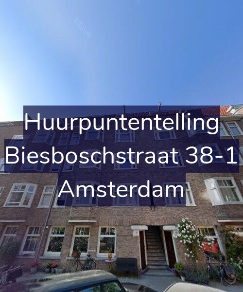 Foto gevel Huurpuntentelling voor Biesboschstraat 38-1, Amsterdam