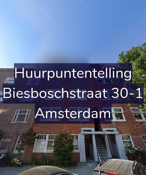 Foto gevel Huurpuntentelling voor Biesboschstraat 30-1, Amsterdam