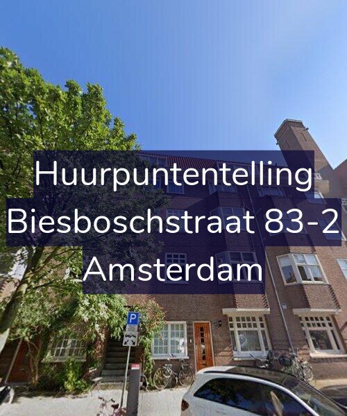 Foto gevel Huurpuntentelling voor Biesboschstraat 83-2, Amsterdam