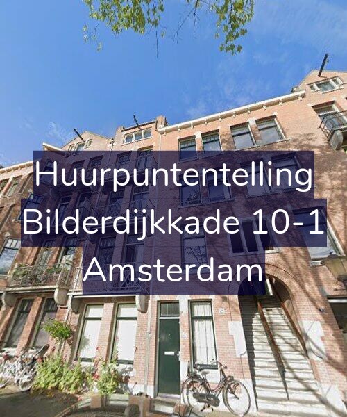 Foto gevel Huurpuntentelling voor Bilderdijkkade 10-1, Amsterdam