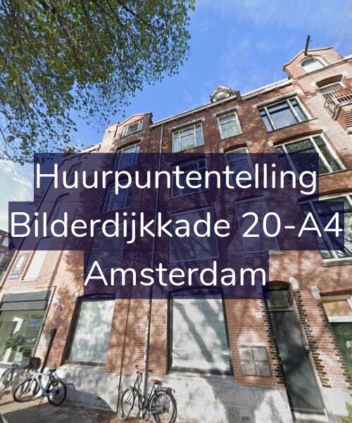 Foto gevel Huurpuntentelling voor Bilderdijkkade 20-A4, Amsterdam