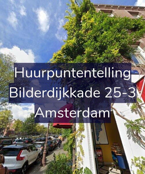 Foto gevel Huurpuntentelling voor Bilderdijkkade 25-3, Amsterdam