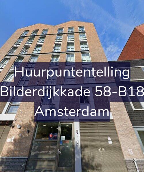 Foto gevel Huurpuntentelling voor Bilderdijkkade 58-B18, Amsterdam