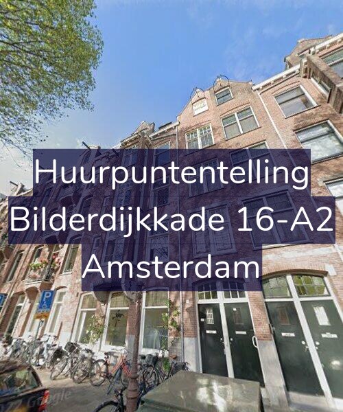 Foto gevel Huurpuntentelling voor Bilderdijkkade 16-A2, Amsterdam