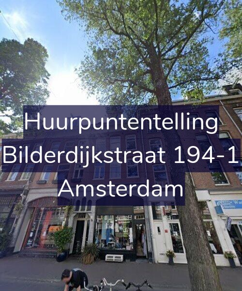 Foto gevel Huurpuntentelling voor Bilderdijkstraat 194-1, Amsterdam