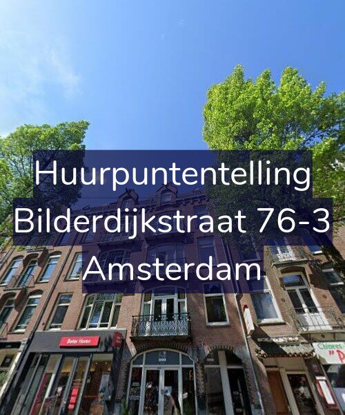 Foto gevel Huurpuntentelling voor Bilderdijkstraat 76-3, Amsterdam