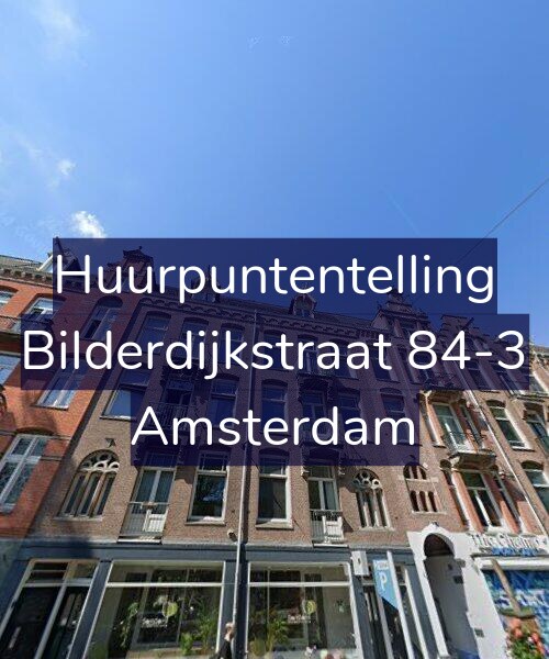 Foto gevel Huurpuntentelling voor Bilderdijkstraat 84-3, Amsterdam