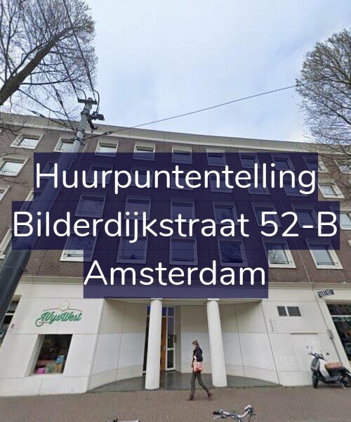 Foto gevel Huurpuntentelling voor Bilderdijkstraat 52-B, Amsterdam