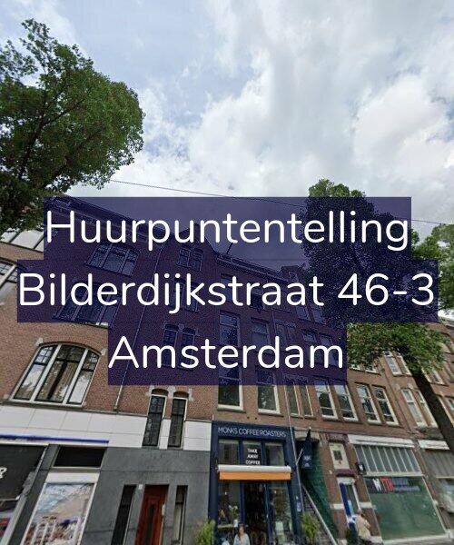 Foto gevel Huurpuntentelling voor Bilderdijkstraat 46-3, Amsterdam