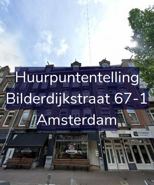 Foto gevel Huurpuntentelling voor Bilderdijkstraat 67-1, Amsterdam