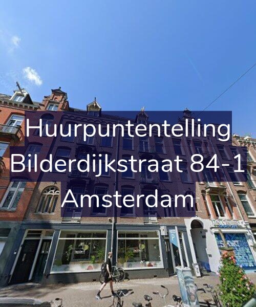 Foto gevel Huurpuntentelling voor Bilderdijkstraat 84-1, Amsterdam