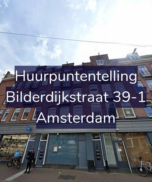 Foto gevel Huurpuntentelling voor Bilderdijkstraat 39-1, Amsterdam