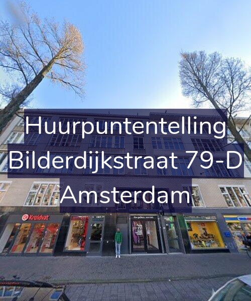 Foto gevel Huurpuntentelling voor Bilderdijkstraat 79-D, Amsterdam