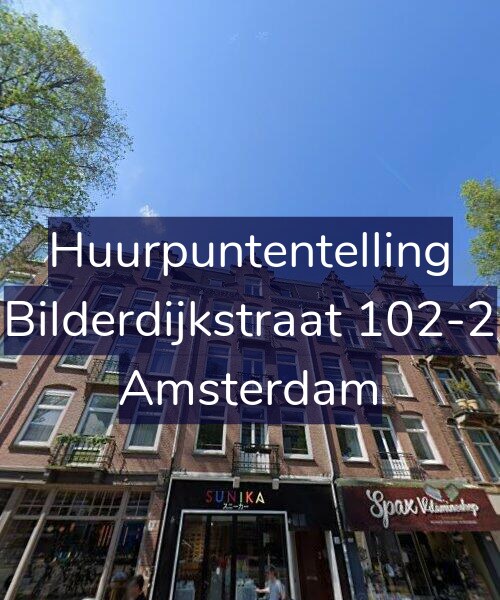 Foto gevel Huurpuntentelling voor Bilderdijkstraat 102-2, Amsterdam