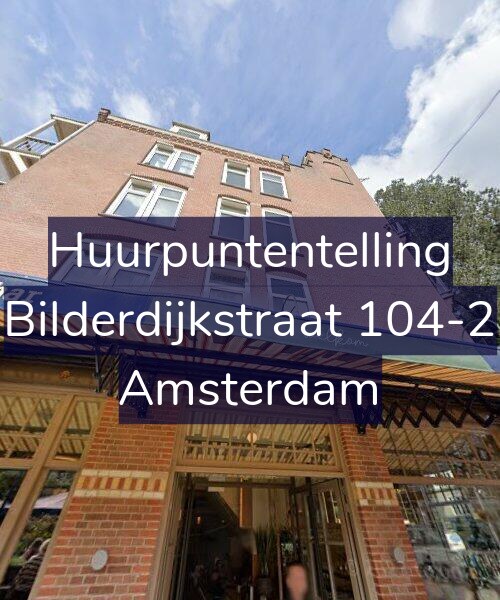 Foto gevel Huurpuntentelling voor Bilderdijkstraat 104-2, Amsterdam