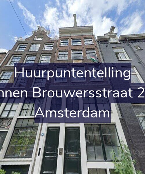 Foto gevel Huurpuntentelling voor Binnen Brouwersstraat 2-A, Amsterdam
