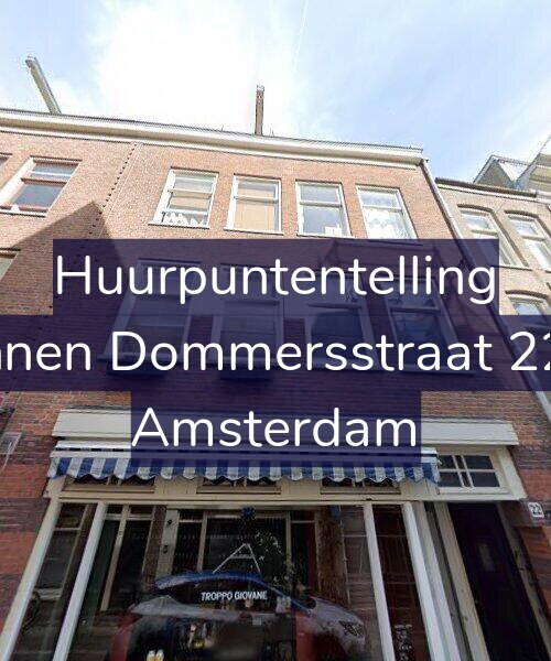 Foto gevel Huurpuntentelling voor Binnen Dommersstraat 22-2, Amsterdam