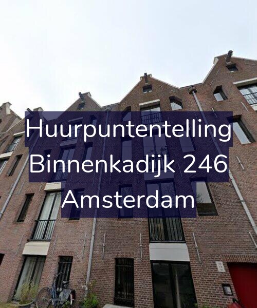 Foto gevel Huurpuntentelling voor Binnenkadijk 246, Amsterdam
