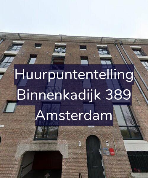 Foto gevel Huurpuntentelling voor Binnenkadijk 389, Amsterdam
