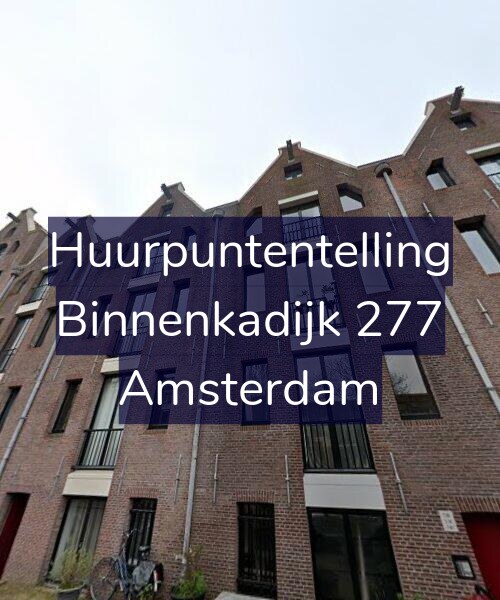 Foto gevel Huurpuntentelling voor Binnenkadijk 277, Amsterdam