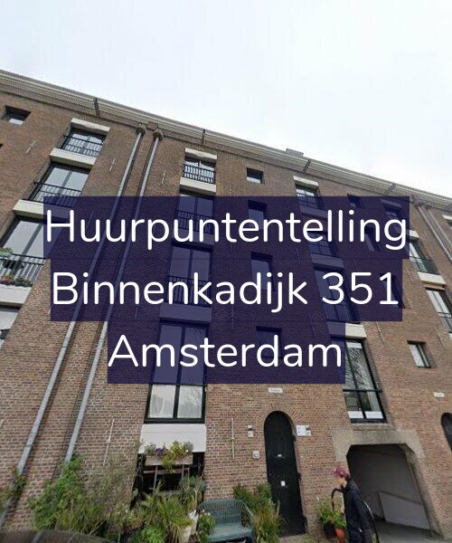 Foto gevel Huurpuntentelling voor Binnenkadijk 351, Amsterdam