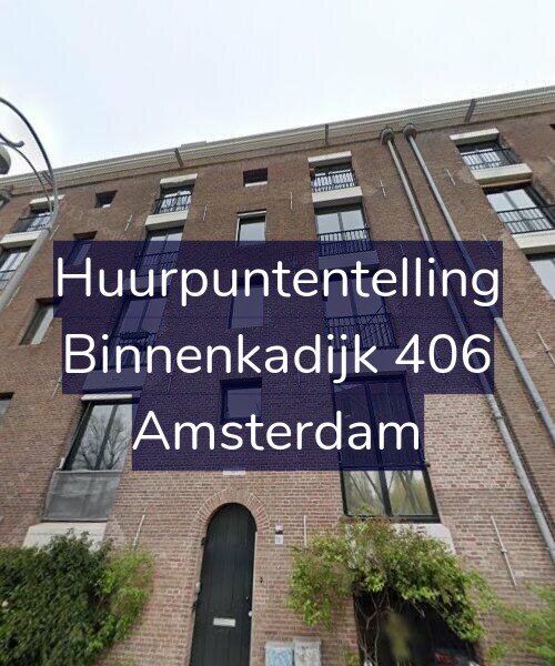 Foto gevel Huurpuntentelling voor Binnenkadijk 406, Amsterdam