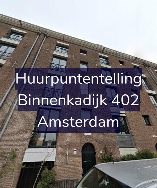 Foto gevel Huurpuntentelling voor Binnenkadijk 402, Amsterdam