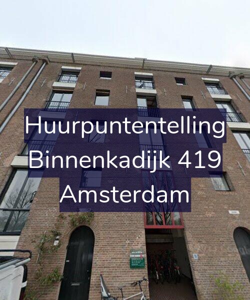 Foto gevel Huurpuntentelling voor Binnenkadijk 419, Amsterdam