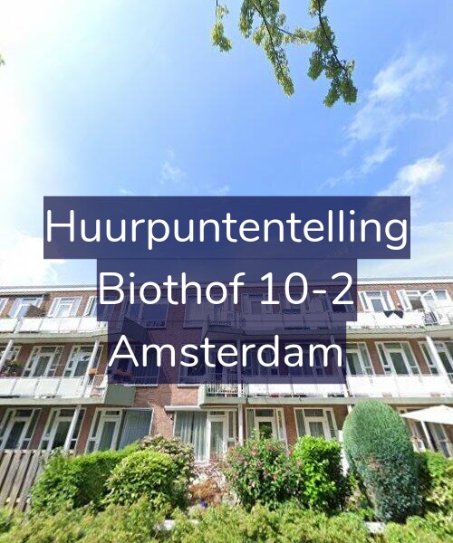 Foto gevel Huurpuntentelling voor Biothof 10-2, Amsterdam