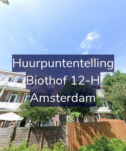 Foto gevel Huurpuntentelling voor Biothof 12-H, Amsterdam