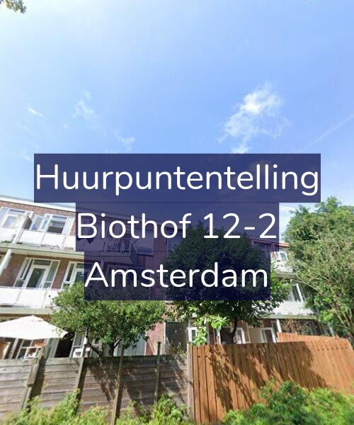 Foto gevel Huurpuntentelling voor Biothof 12-2, Amsterdam