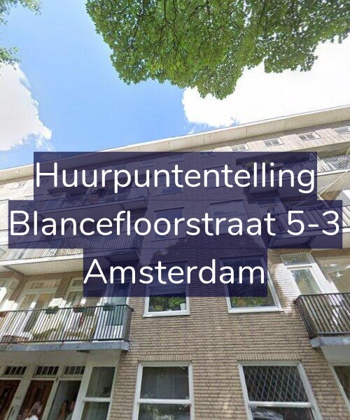 Foto gevel Huurpuntentelling voor Blancefloorstraat 5-3, Amsterdam